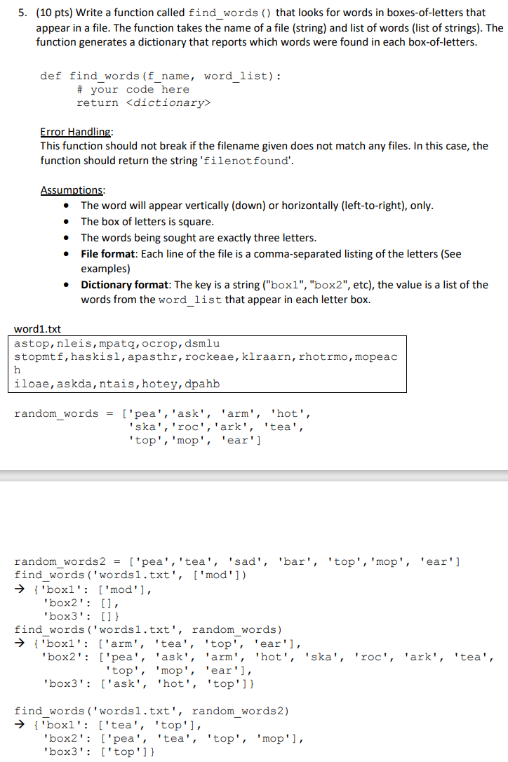 ( 1 0 pts ) Write a function called find _ words