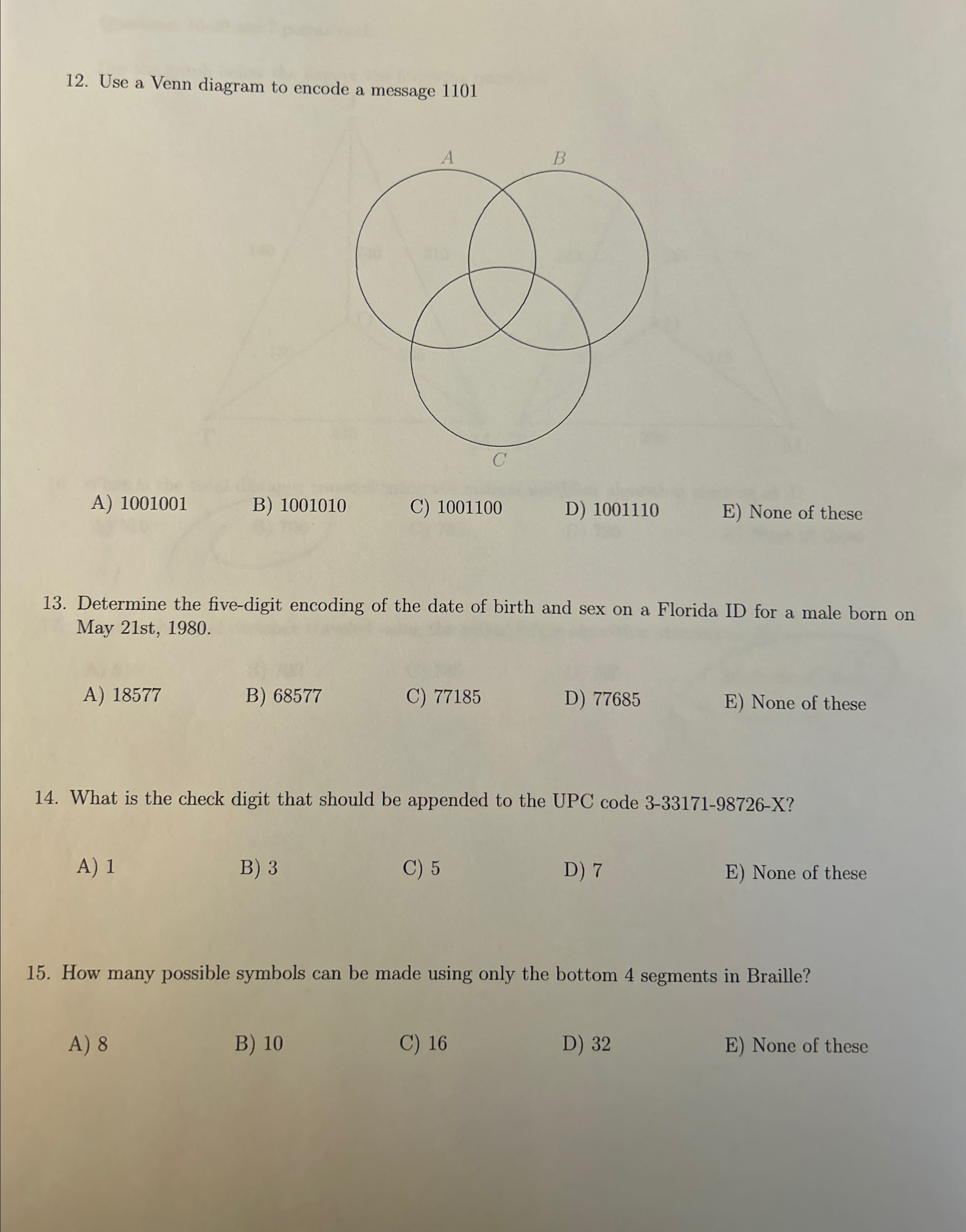 Use a Venn diagram to encode a message 1 1 0 1 A