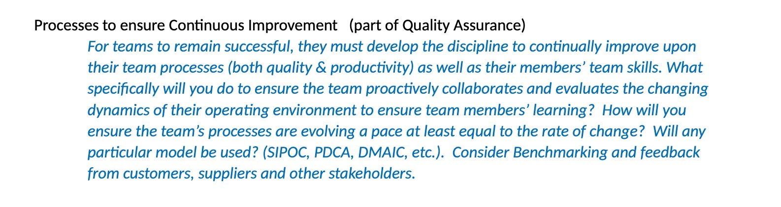 Processes to ensure Continuous Improvement (part