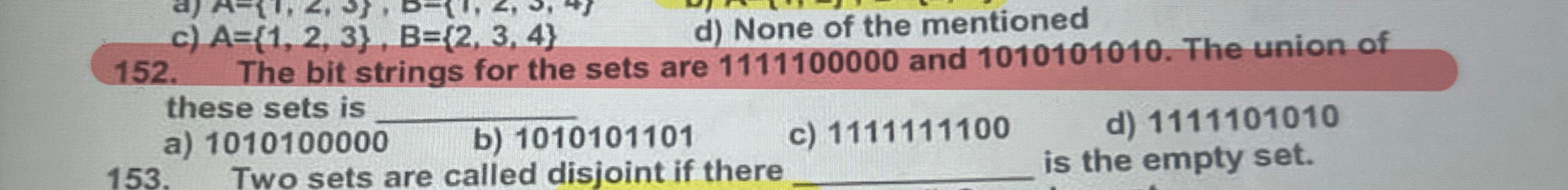 1 5 2 . The bit strings for the sets are 1 1 1 1