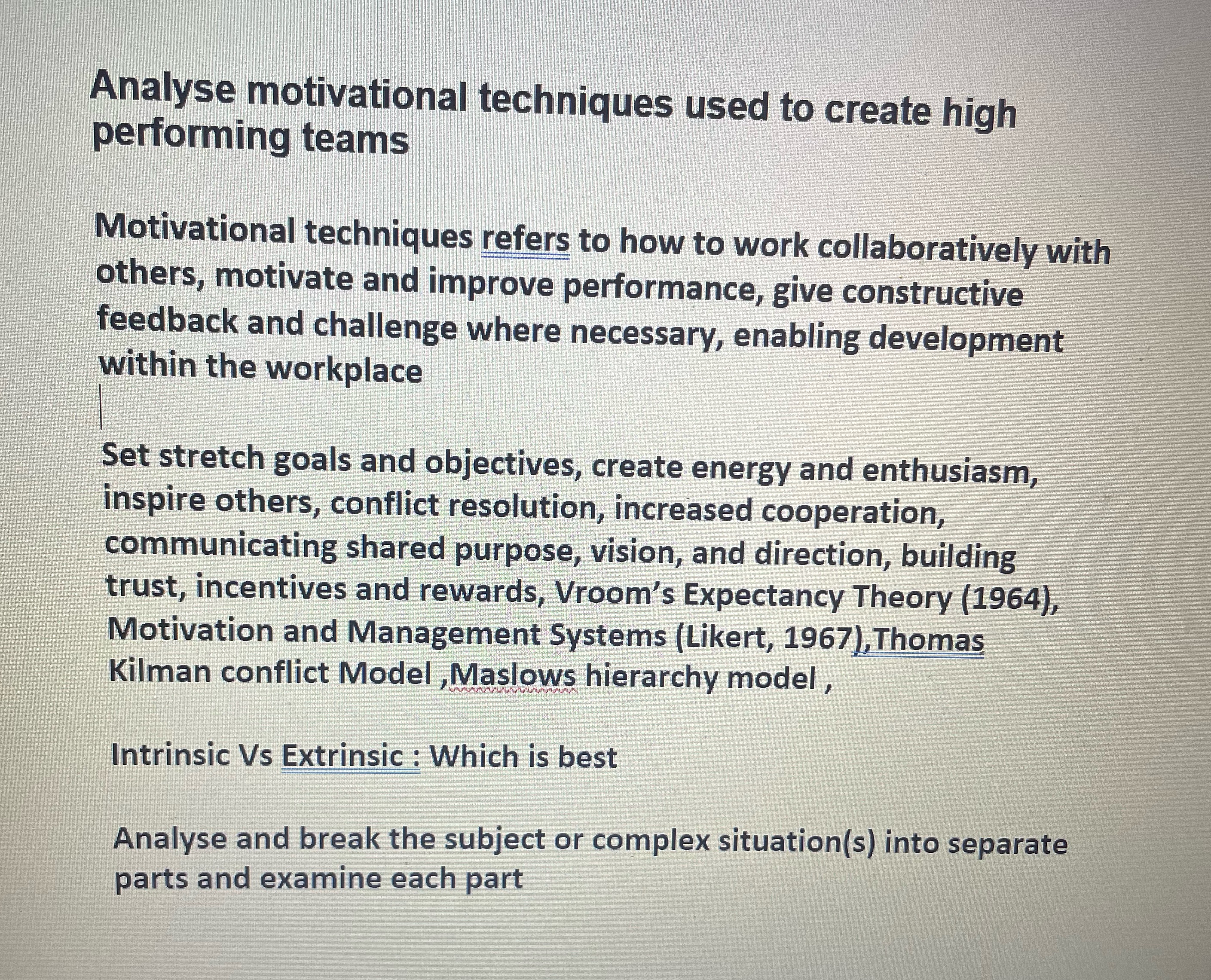 Analyse motivational techniques used to create