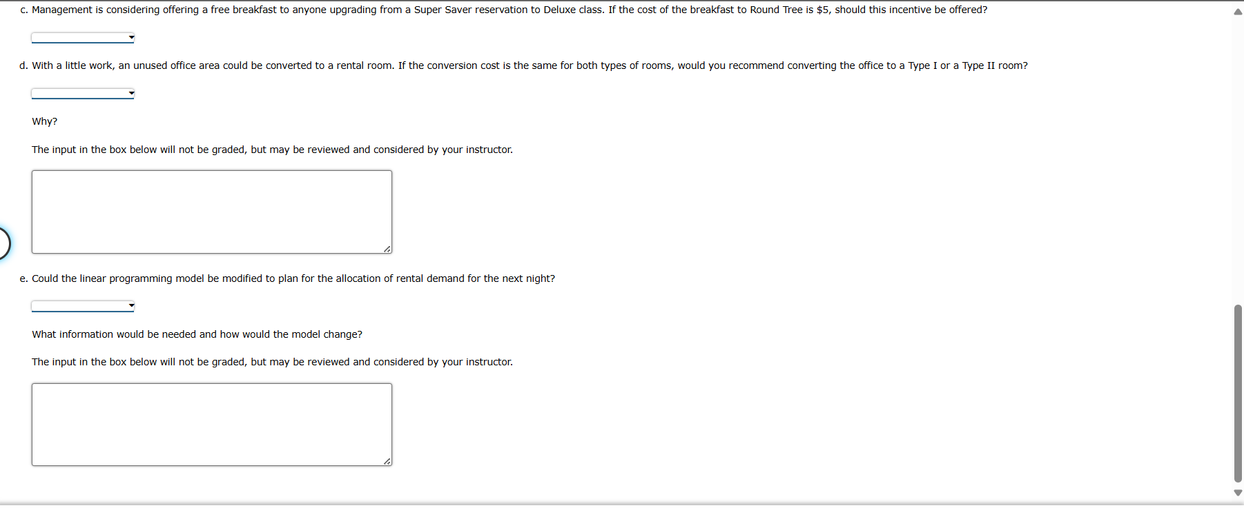 c. Management is considering offering a free