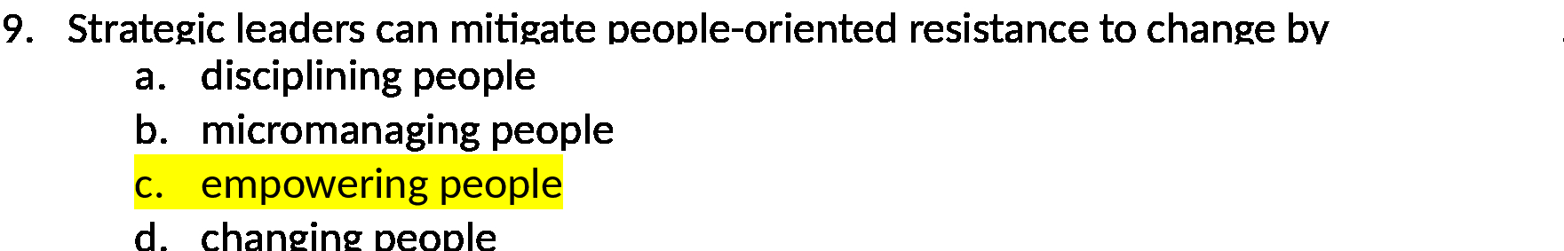 9. Strategic leaders can mitigate people-oriented