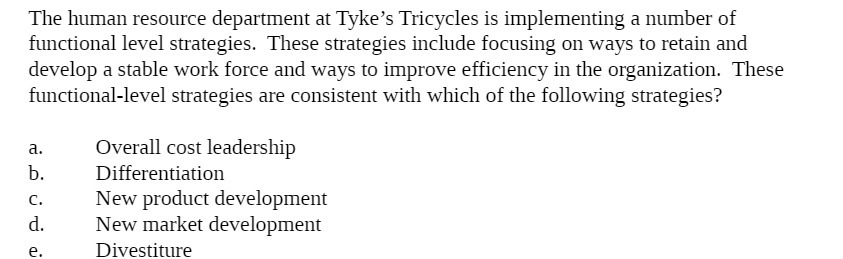 The human resource department at Tyke's Tricycles