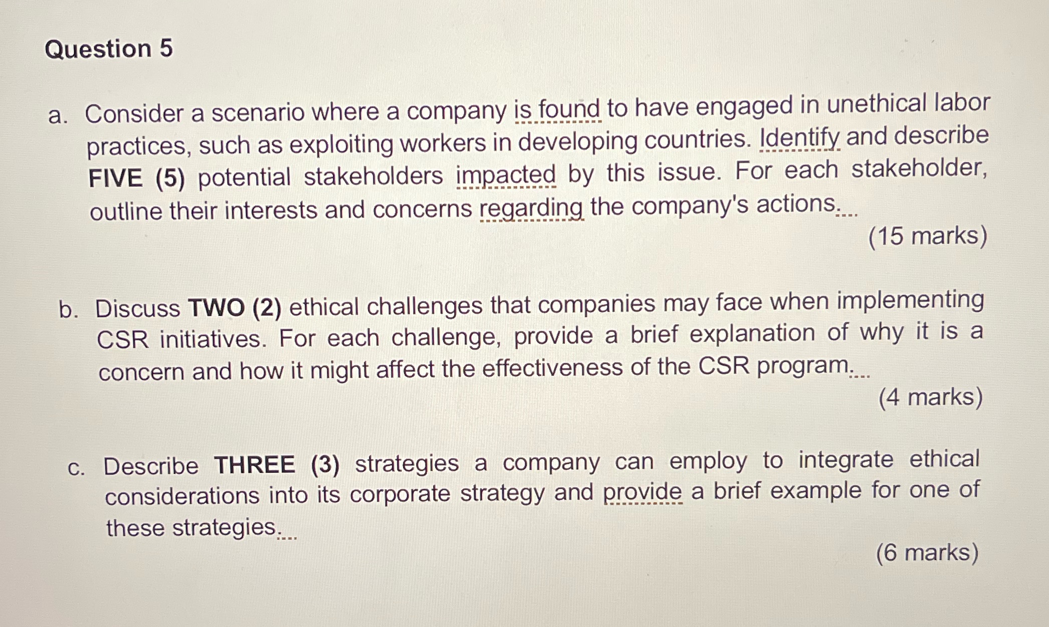 Question 5 a. Consider a scenario where a company