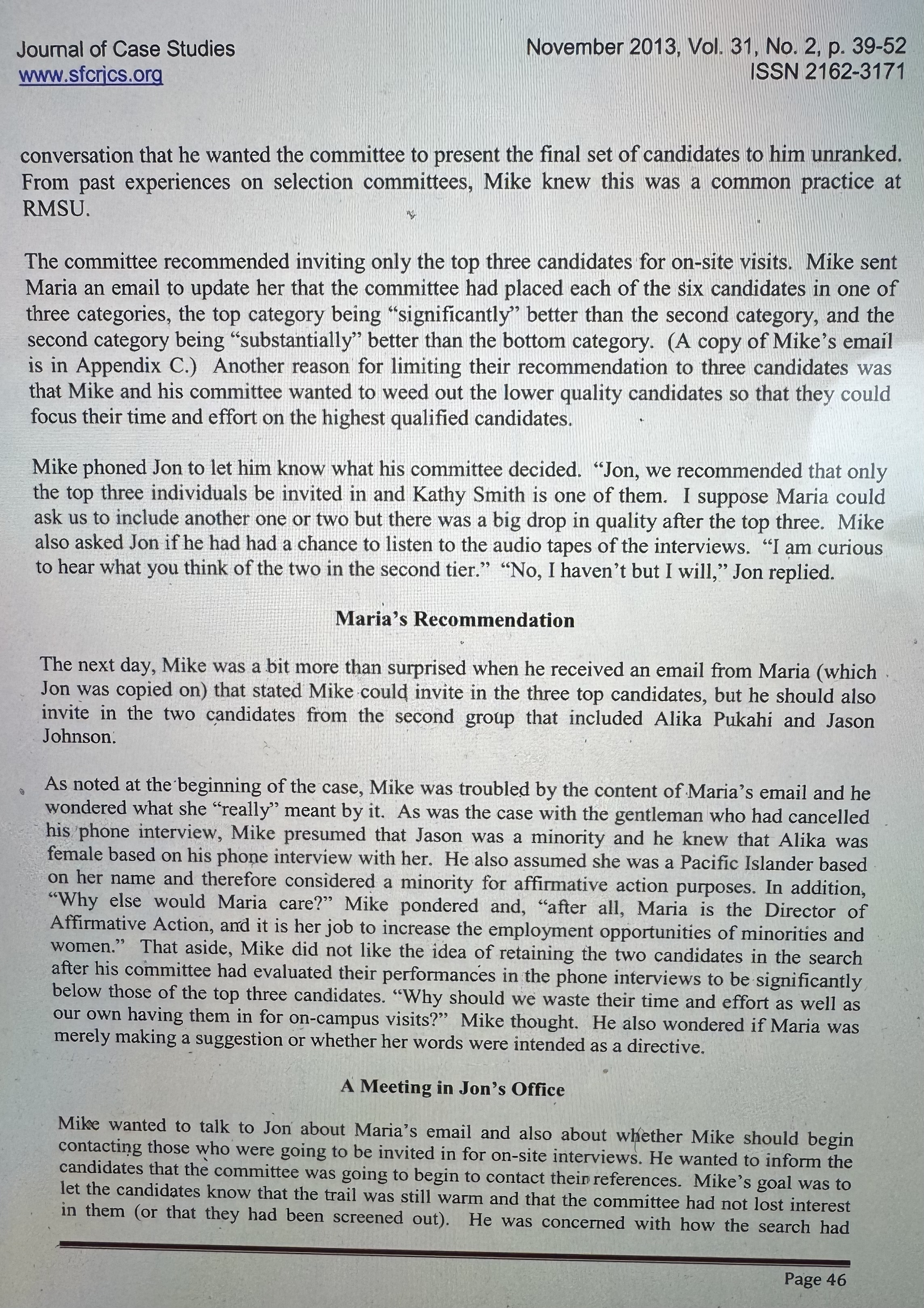 In your analysis discuss and present your