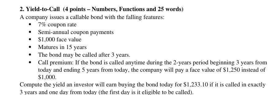 2. Yield-to-Call (4 points Numbers, Functions and