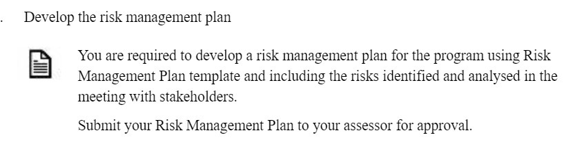 Develop the risk management plan You are required