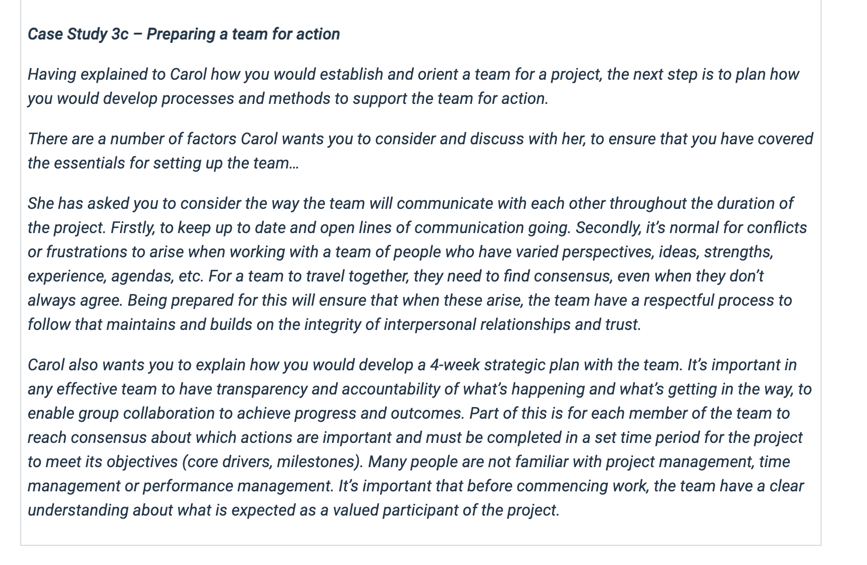 Case Study 3c Preparing a team for action Having