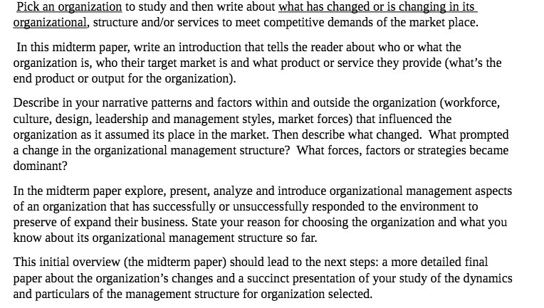 Pick an organization to study and then write