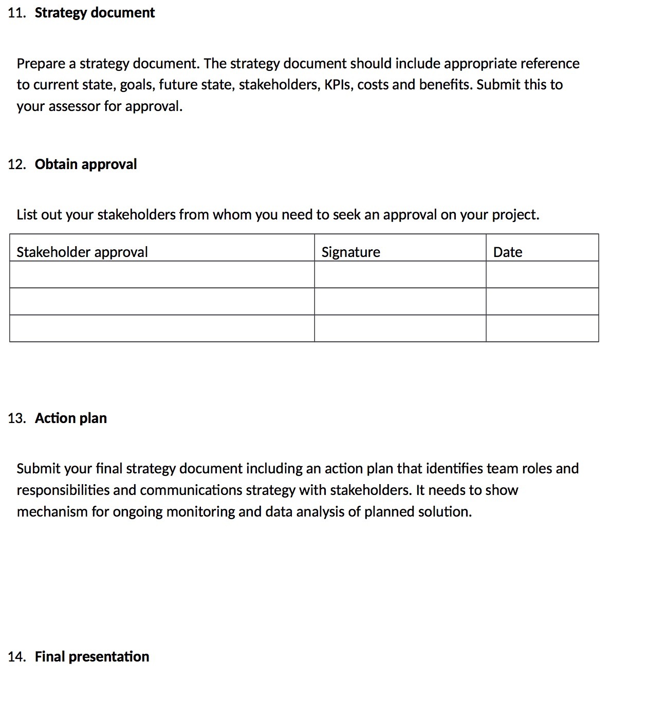 11. Strategy document Prepare a strategy
