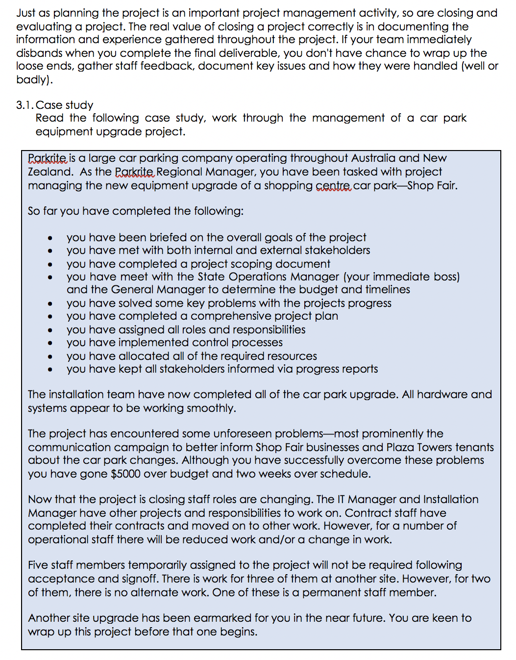using the attachment as base - You have organized