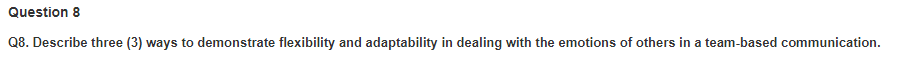 Question 8 Q8. Describe three (3) ways to