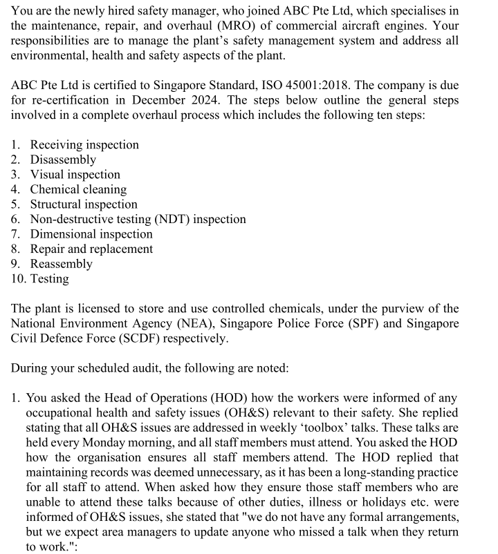 You are the newly hired safety manager, who