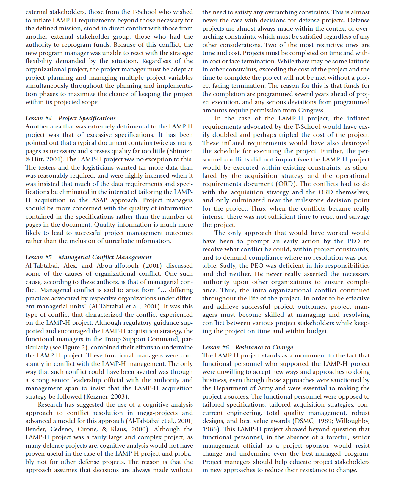 A CASE STUDY OF PROJECT AND STAKEHOLDER