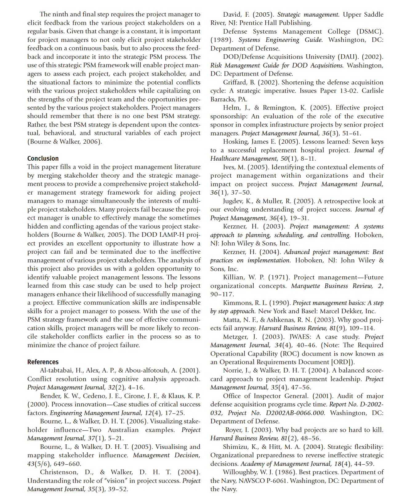 A CASE STUDY OF PROJECT AND STAKEHOLDER