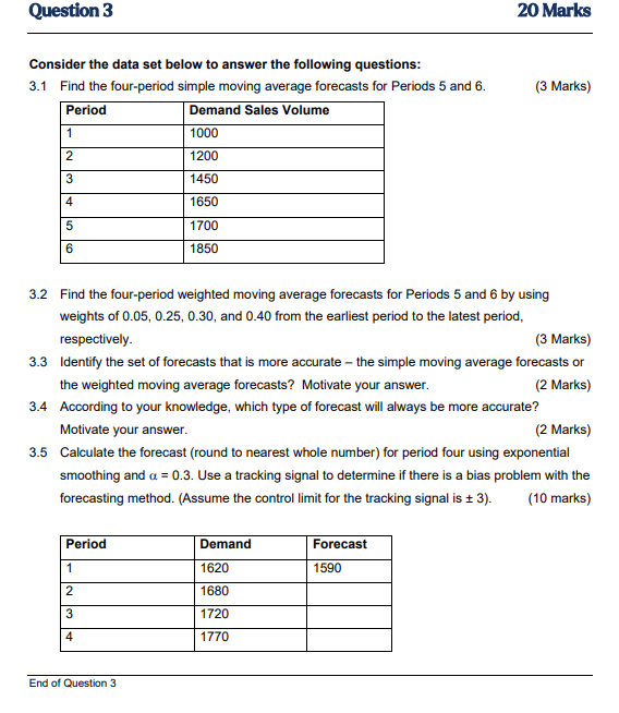 Question 3 20 Marks Consider the data set below