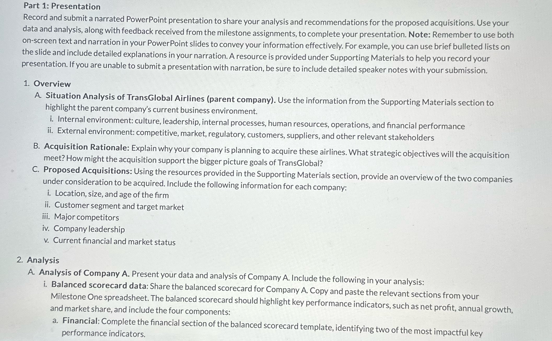 Part 1: Presentation o Record and submit a