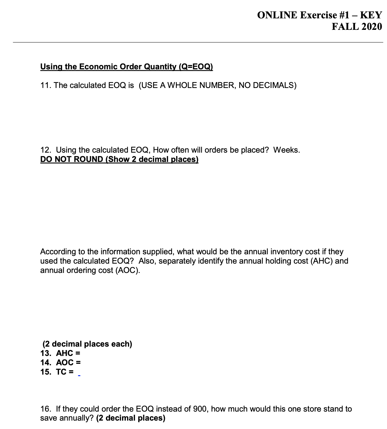 ONLINE Exercise #1 KEY FALL 2020 Economic Order