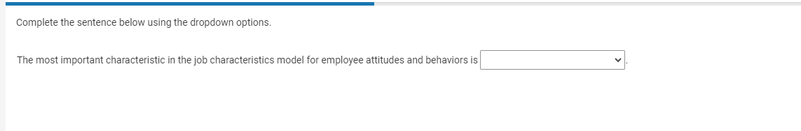 Complete the sentence using the dropdown options.
