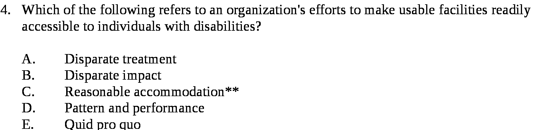 4. Which of the following refers to an