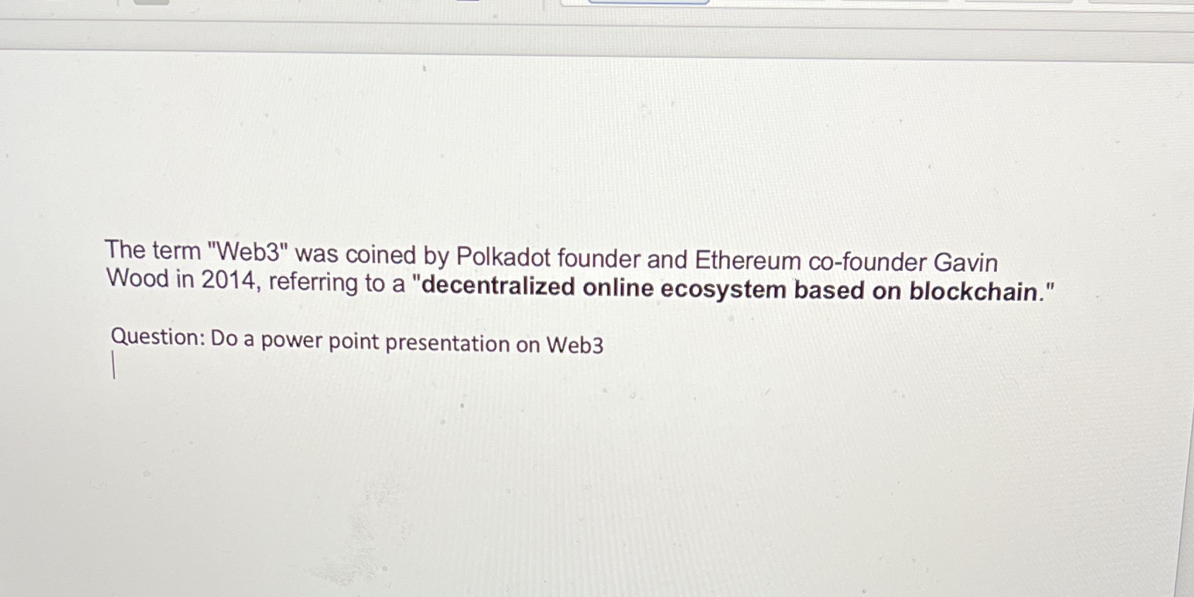 The term "Web3" was coined by Polkadot founder