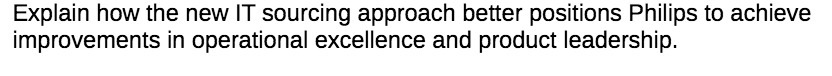 Explain how the new IT sourcing approach better