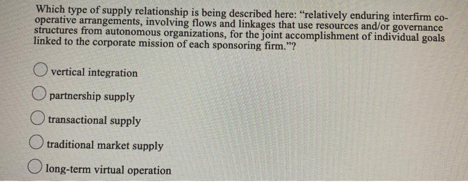 Which type of supply relationship is being