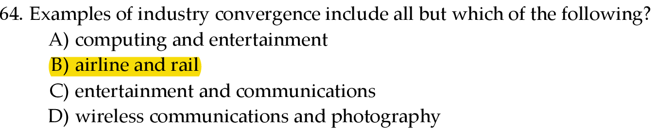 64. Examples of industry convergence include all