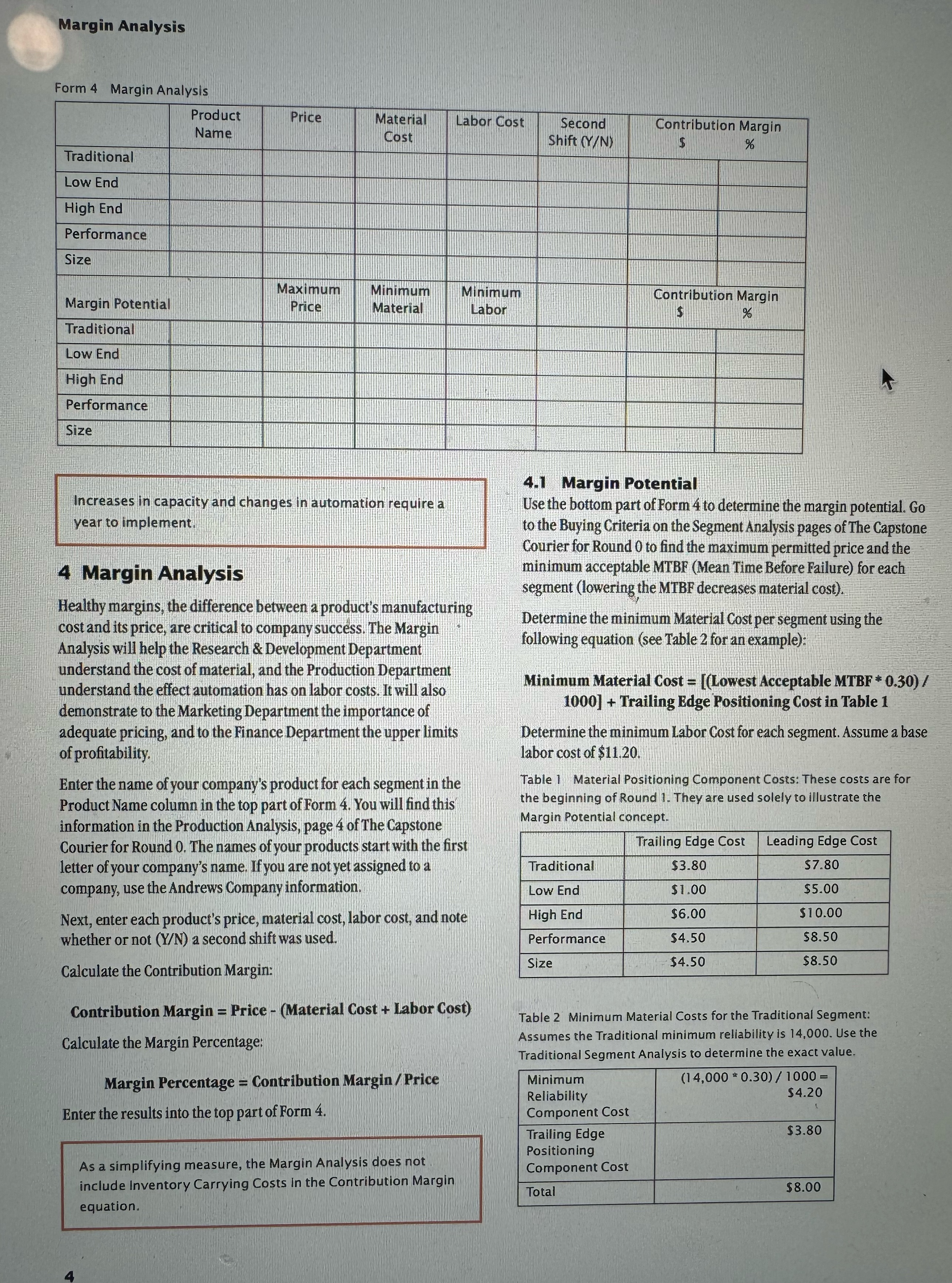 Finish the marginal analysis Margin Analysis Form