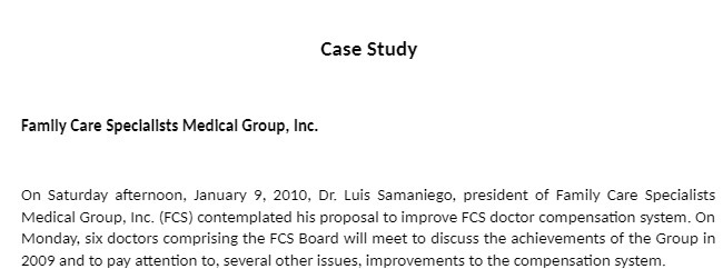 Case Study Family Care Specialists Medical Group,