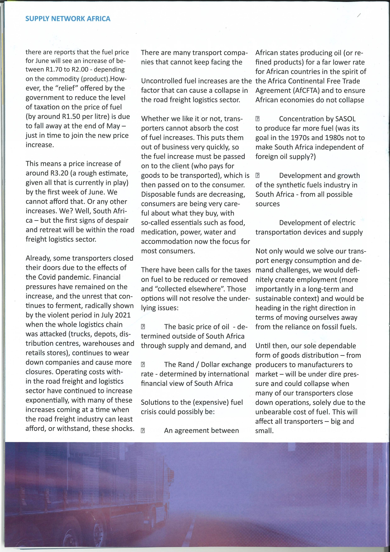 Perfect fuel storm in the road freight 8'