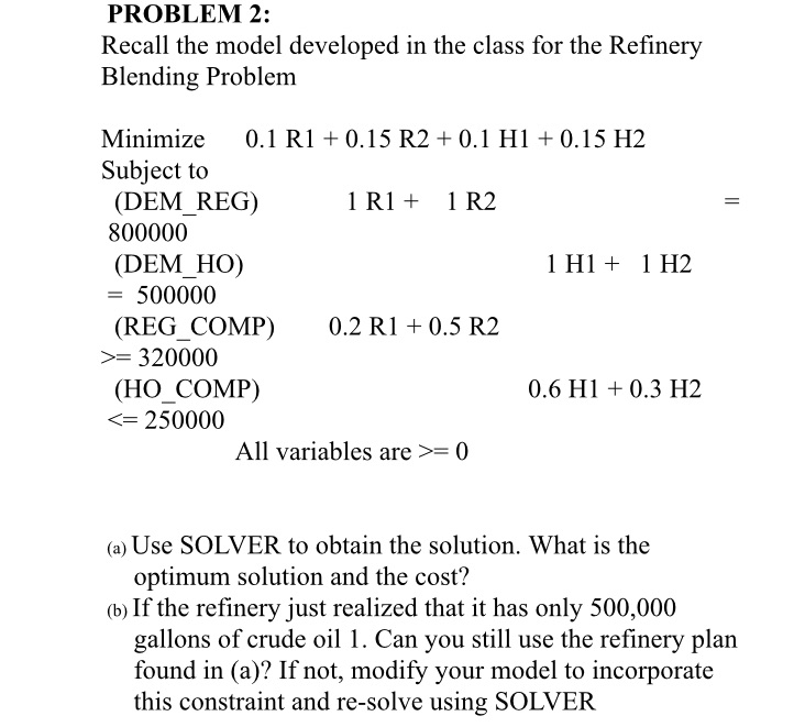 PROBLEM 2: Recall the model developed in the