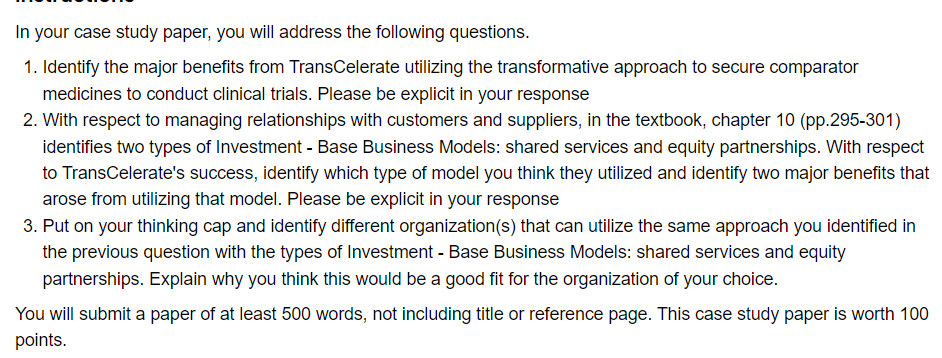 In your case study paper, you will address the