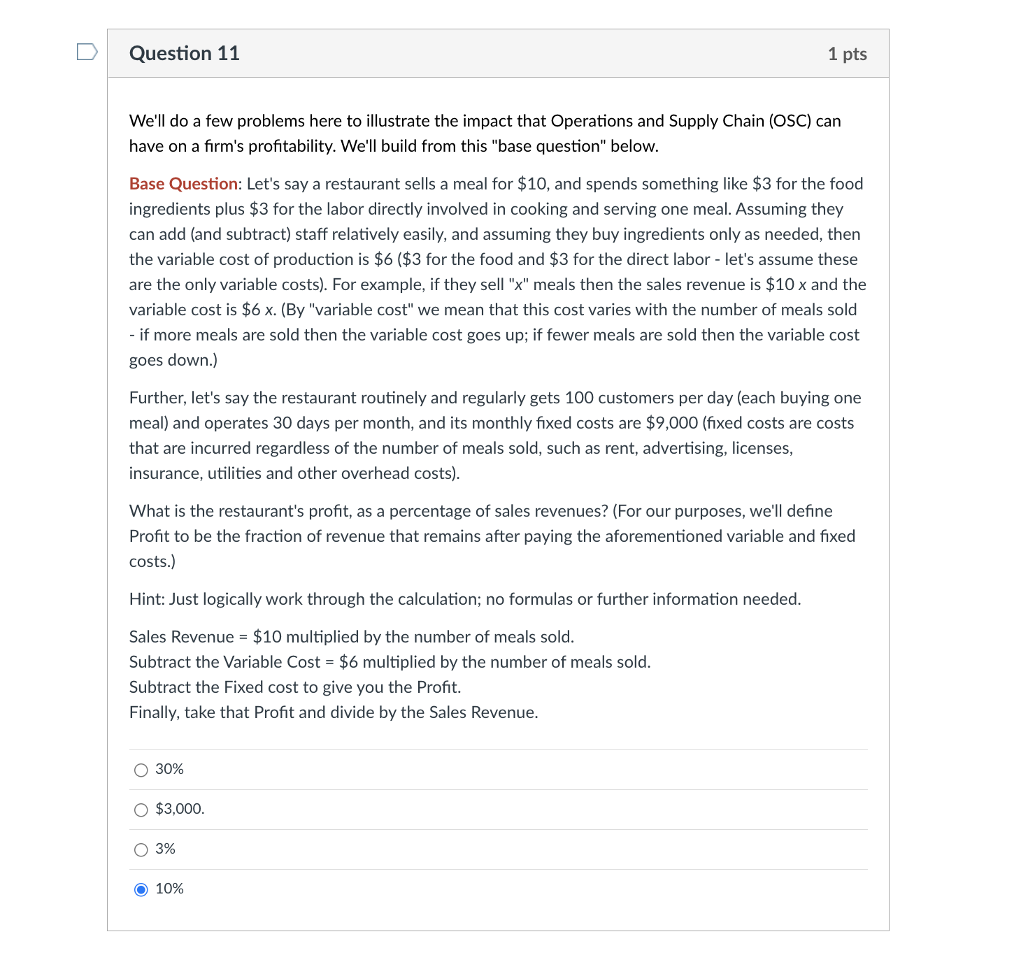 Question 11 1 pts We'll do a few problems