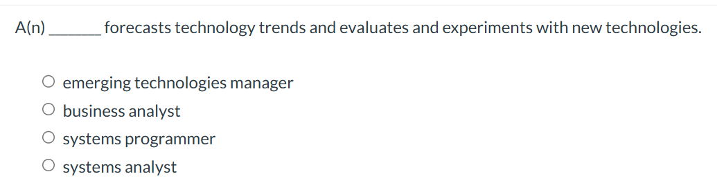 answer A(n) forecasts technology trends and