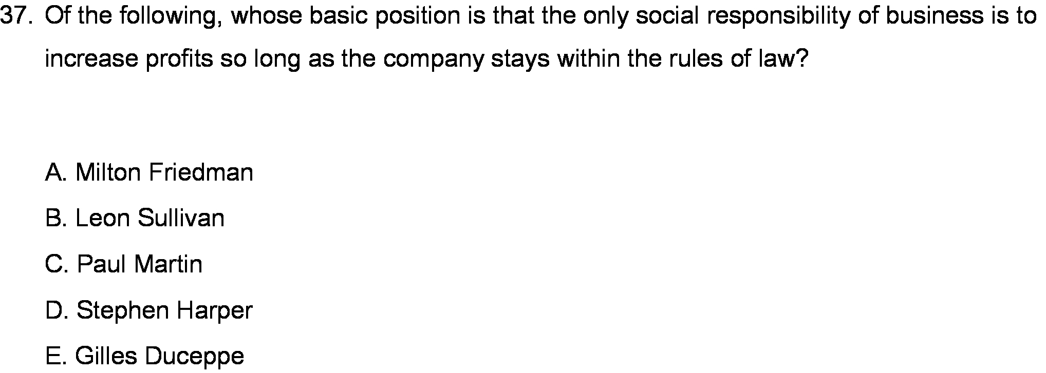 37. Of the following, whose basic position is