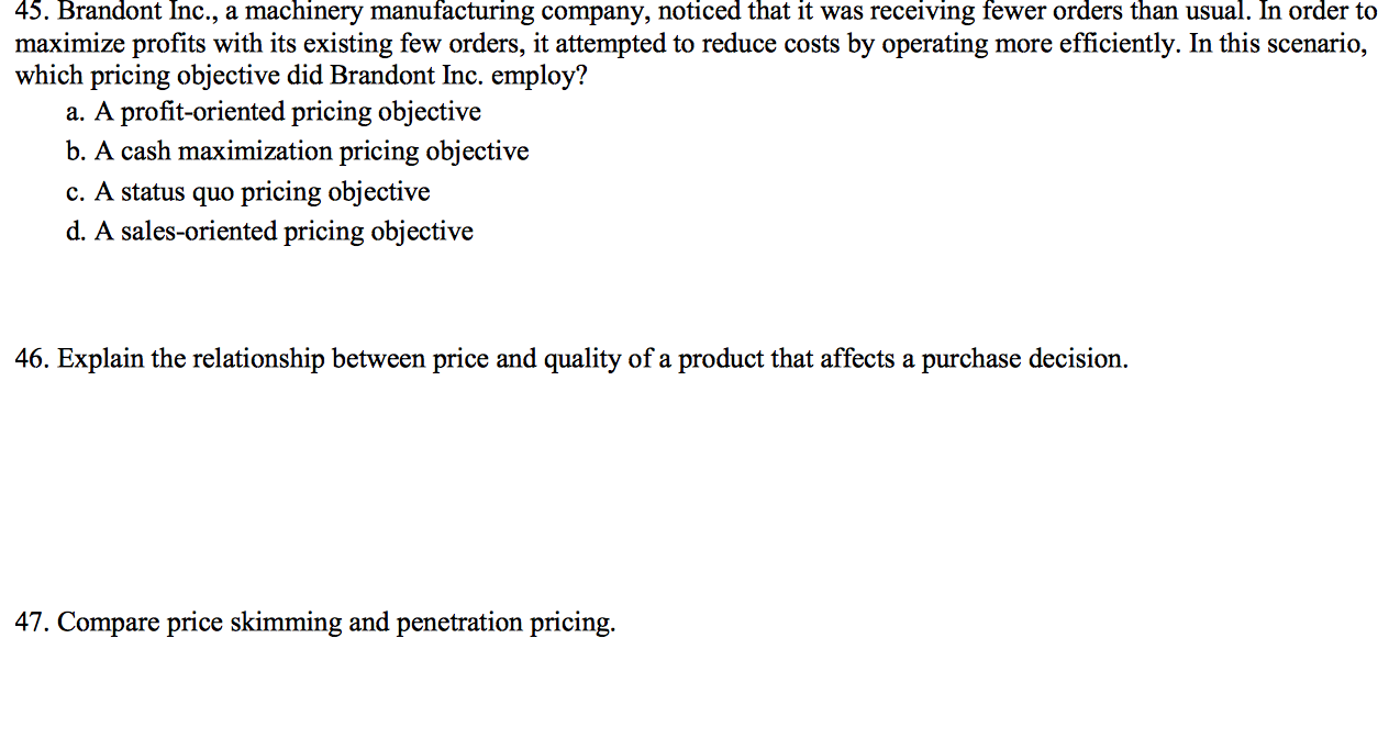 This is some marketing question, not exam just