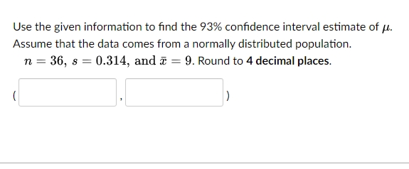 answer question Use the given information to find