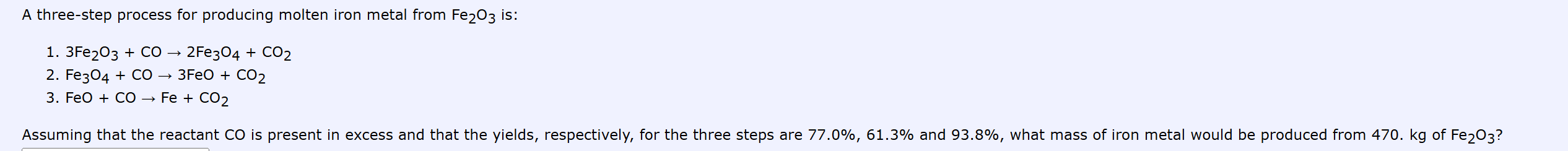 ANSWER A three-step process for producing molten