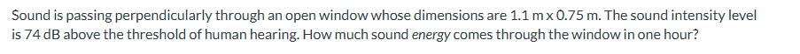 answer Sound is passing perpendicularly through