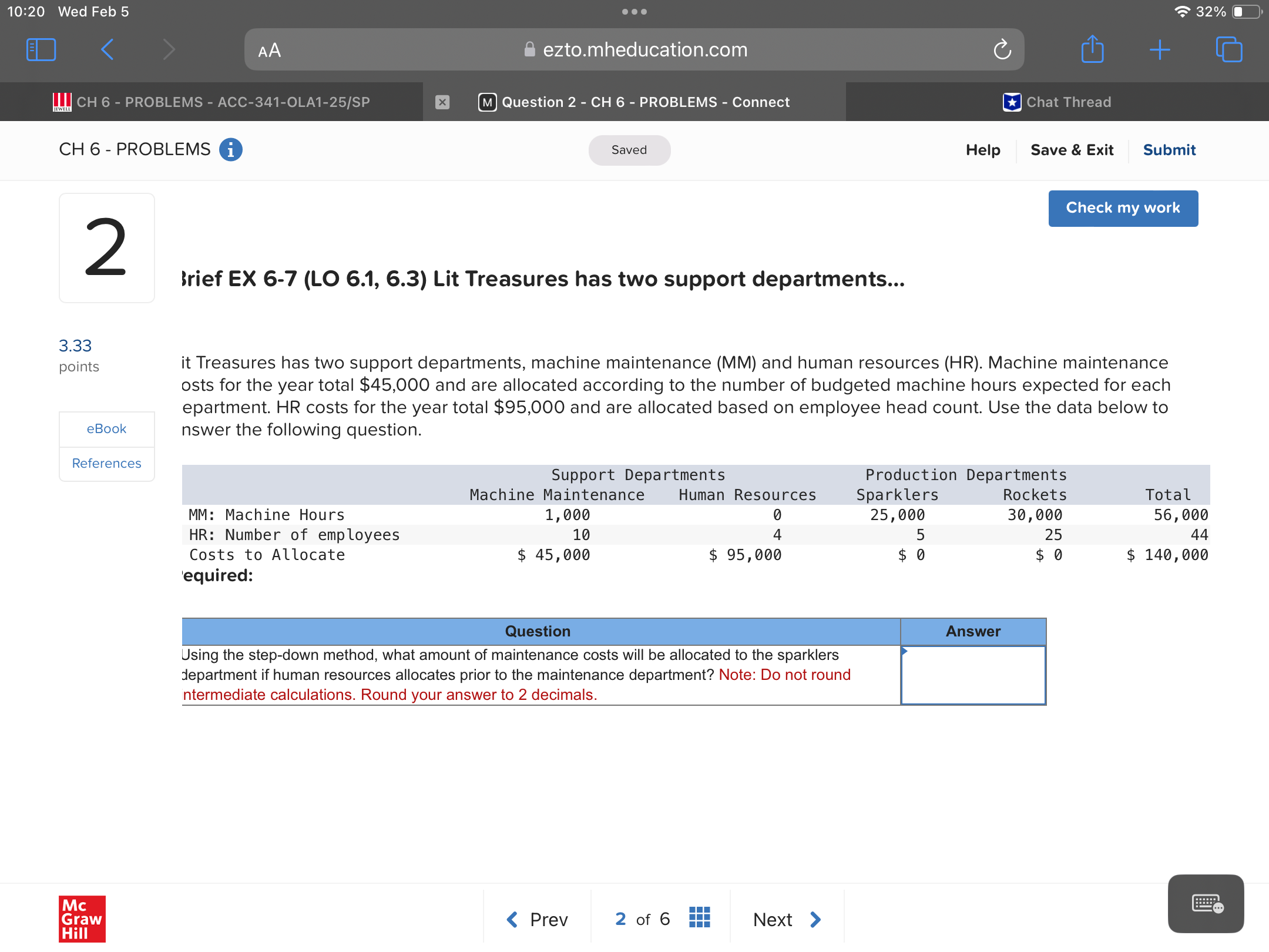 Answer 10:20 Wed Feb 5 @ ezto.mheducation.com |