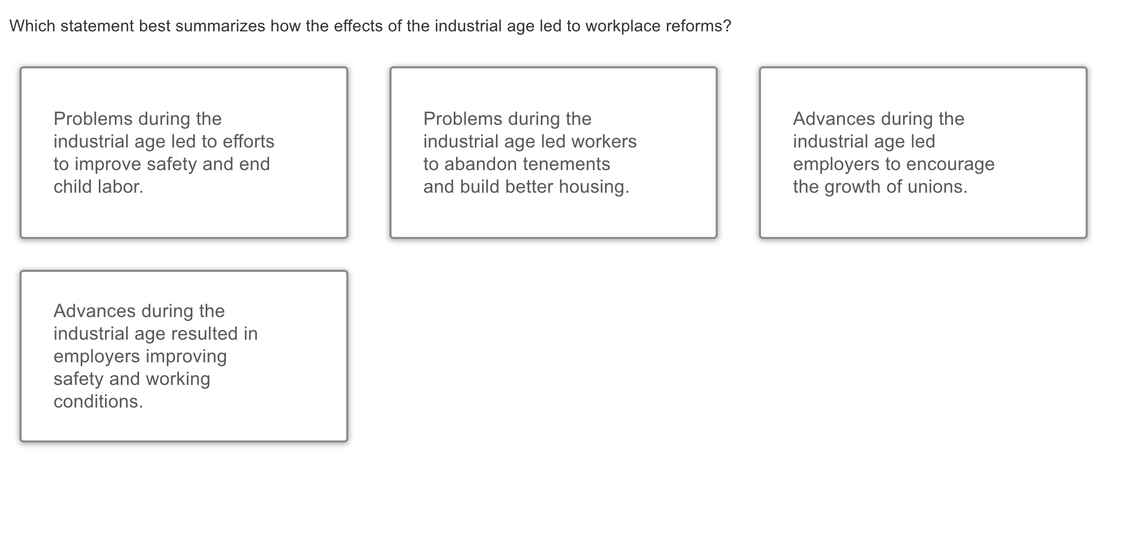 Answer Which statement best summarizes how the