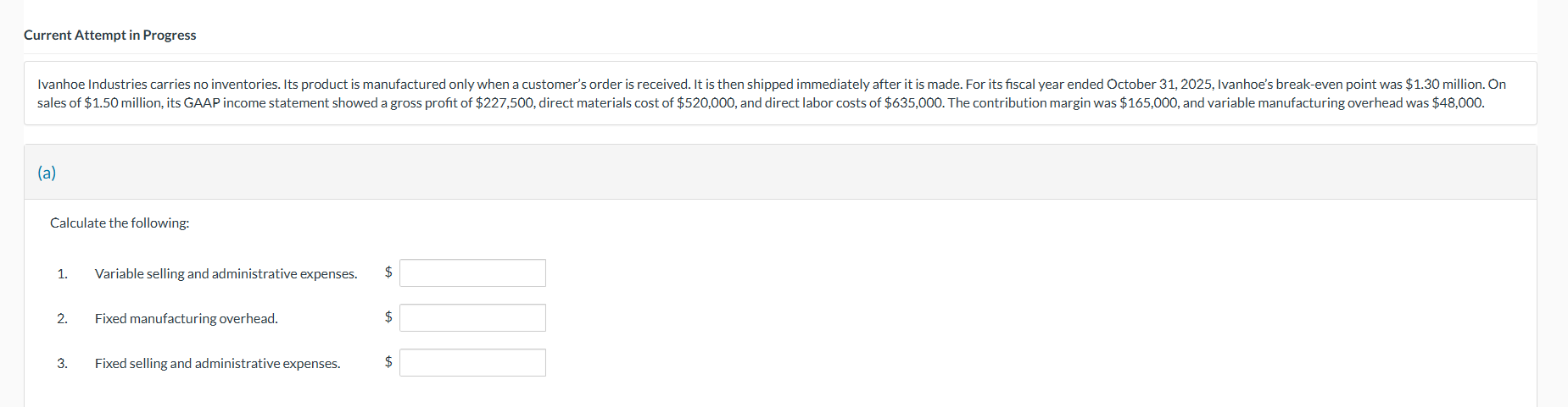 answer the question Current Attempt in Progress