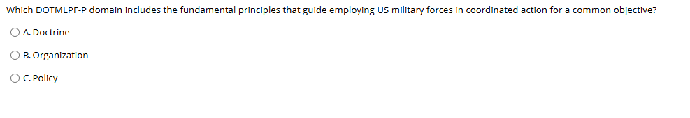 answer Which DOTMLPF-P domain includes the
