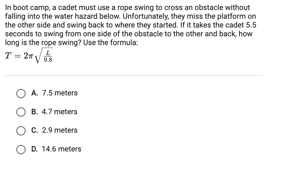 answer In boot camp, a cadet must use a rope
