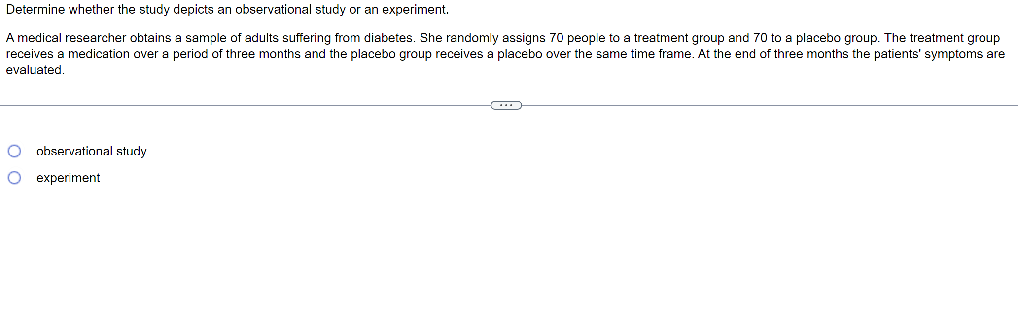 answer Determine whether the study depicts an