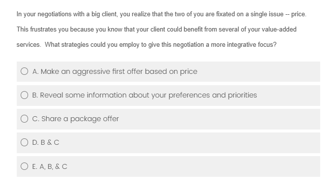 answer the question In your negotiations with a