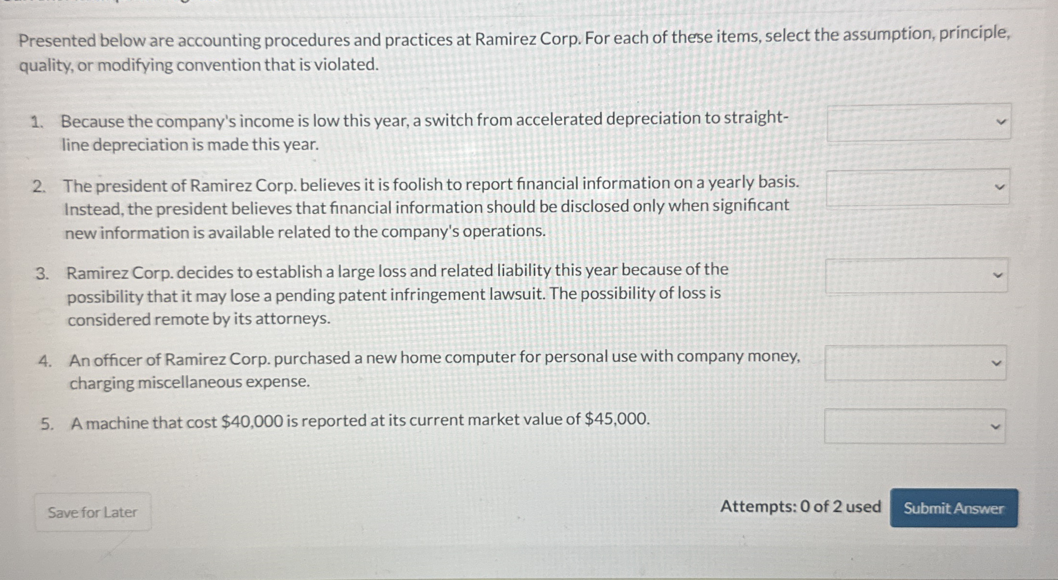 Presented below are accounting procedures and