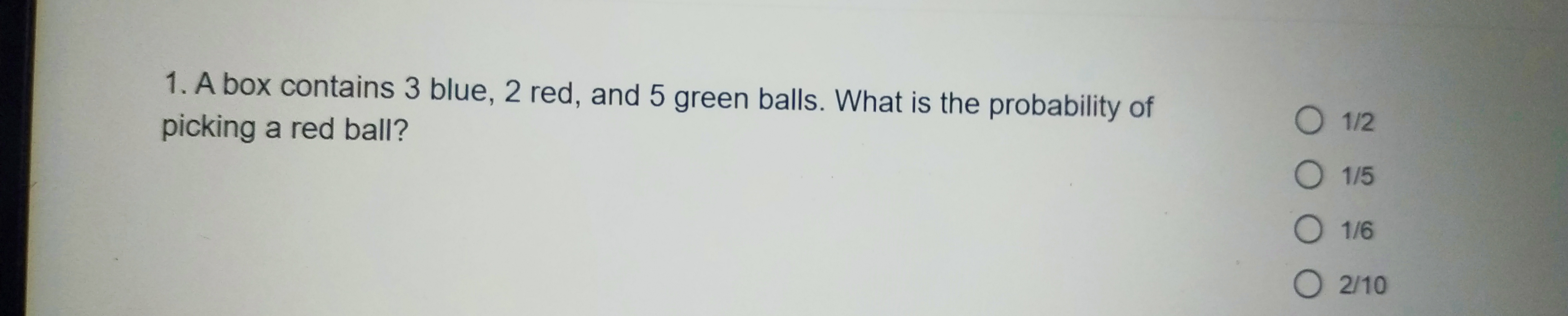 Answer 1. A box contains 3 blue, 2 red, and 5